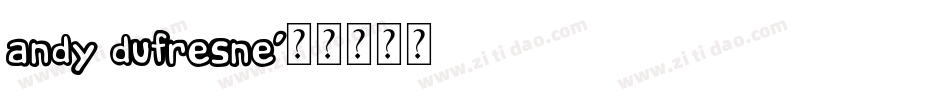 Andy Dufresne字体转换